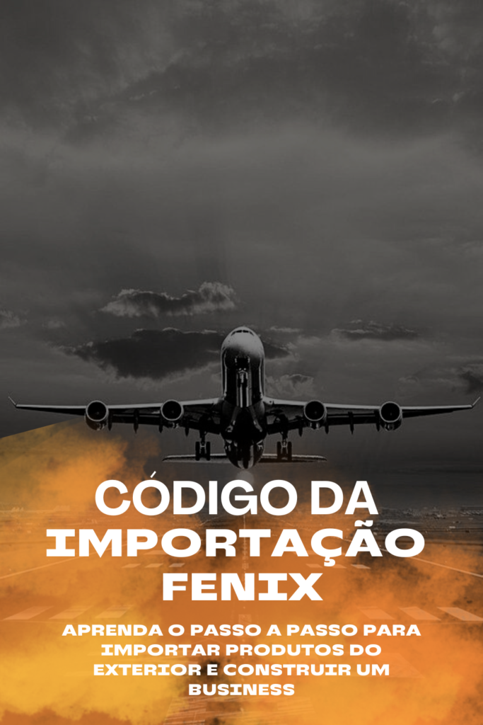 CODIGO DA IMPORTAÇÃO FENIX